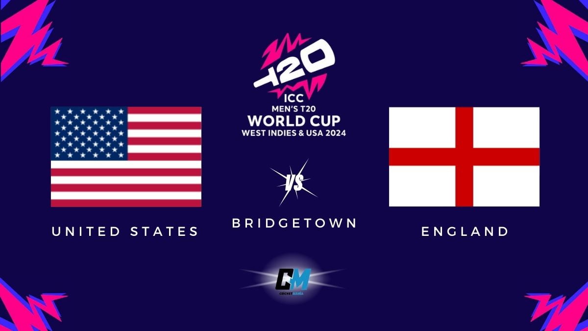 T20 World Cup 2024 USA vs England Match 49 Preview